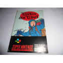 Notice - Super Nintendo - Tintin au Tibet