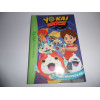 Livre - Yo-Kai Watch 1-Une nouvelle vie - Élizabeth Barféty - Bibliothèque verte