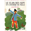 Livre - Le Clan des Sept et l'homme de paille - Enid Blyton - Bibliothèque rose